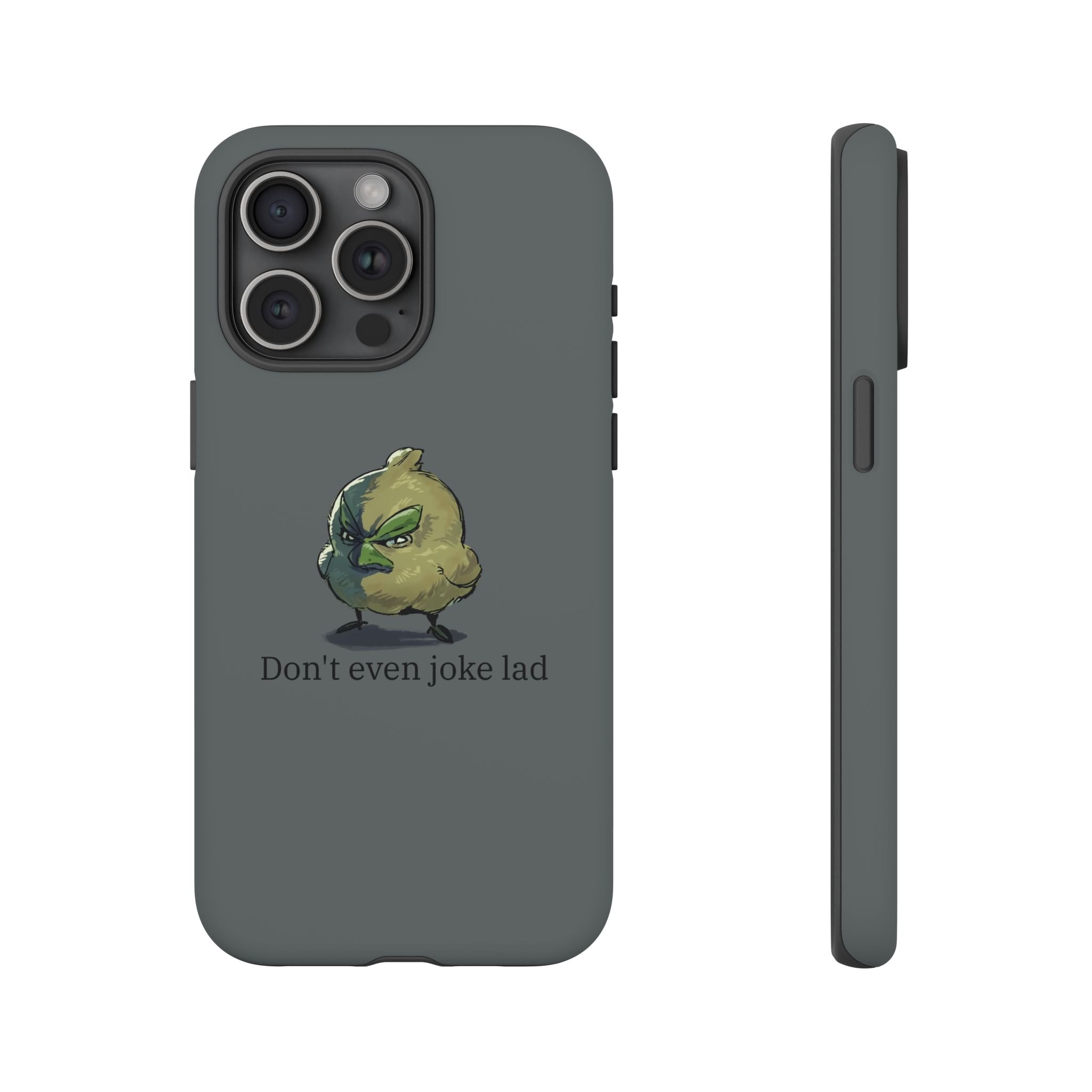 Grumpy Bird Case (Don't even joke lad)