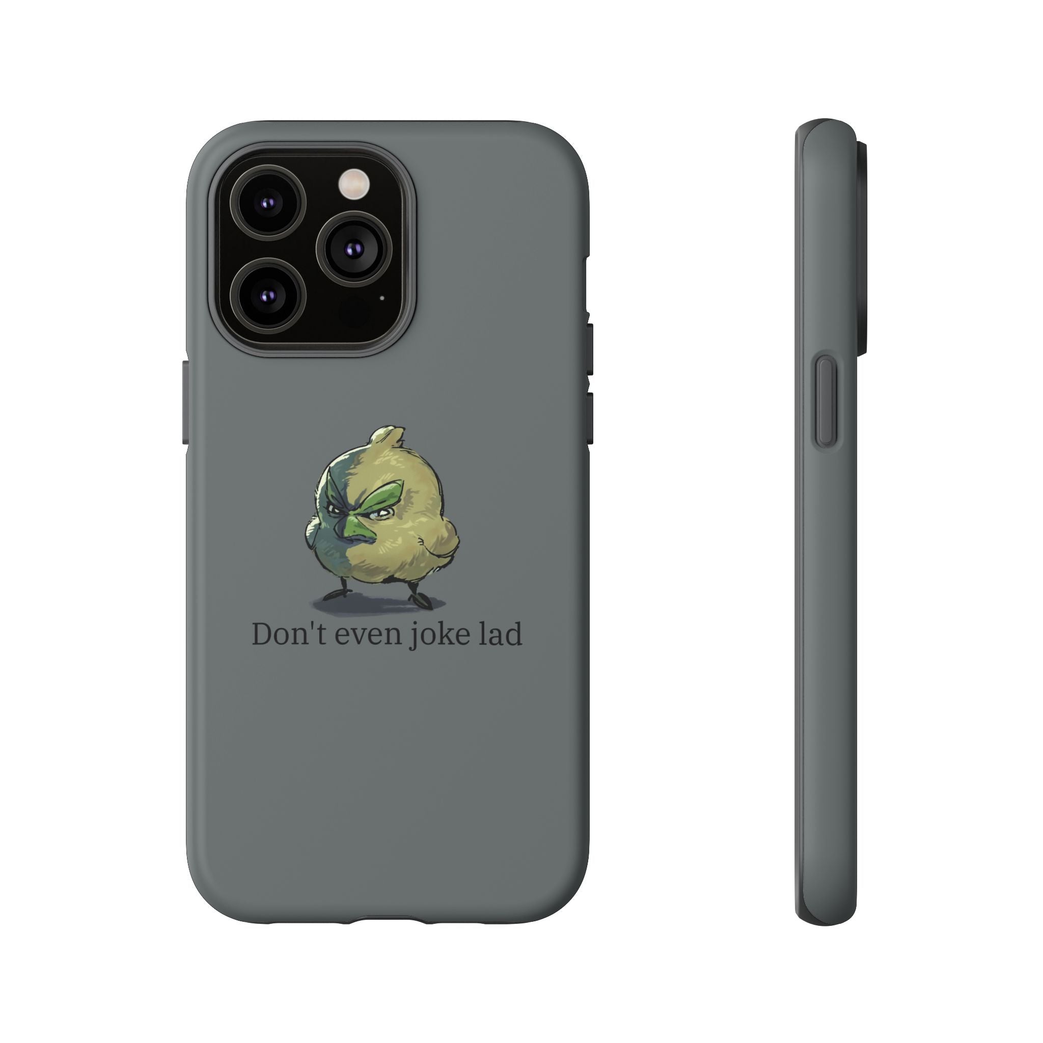 Grumpy Bird Case (Don't even joke lad)