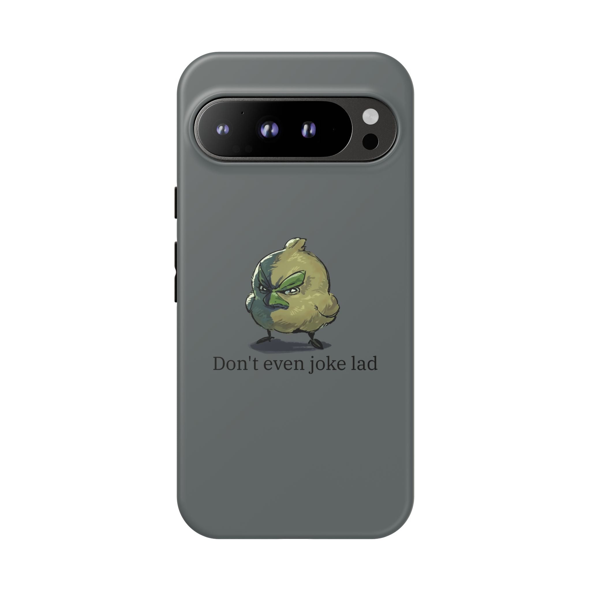 Grumpy Bird Case (Don't even joke lad)