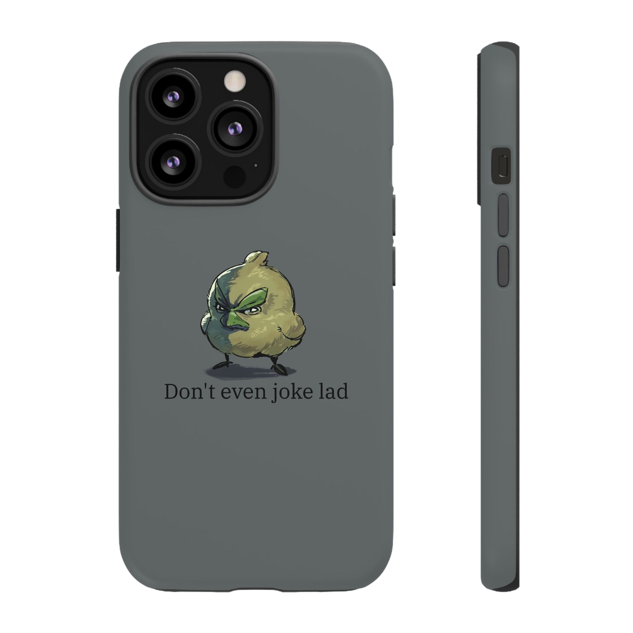 Grumpy Bird Case (Don't even joke lad)