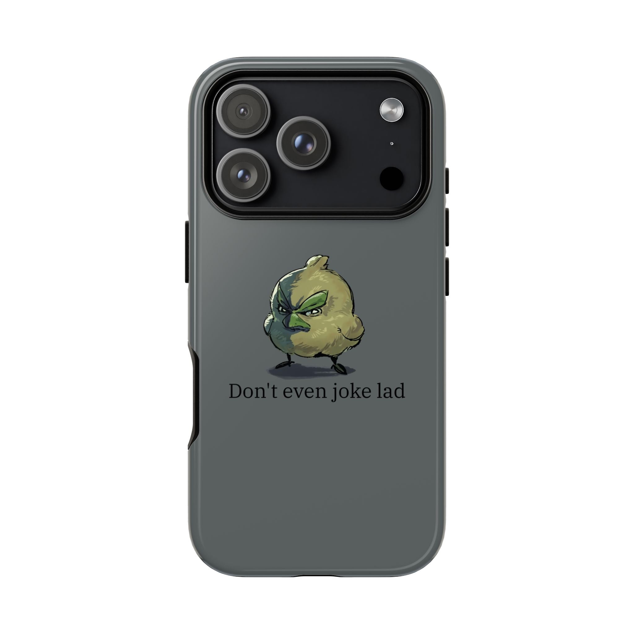 Grumpy Bird Case (Don't even joke lad)