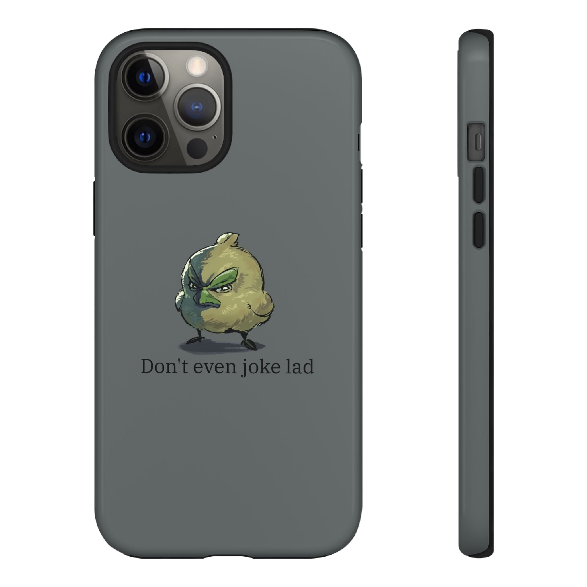 Grumpy Bird Case (Don't even joke lad)