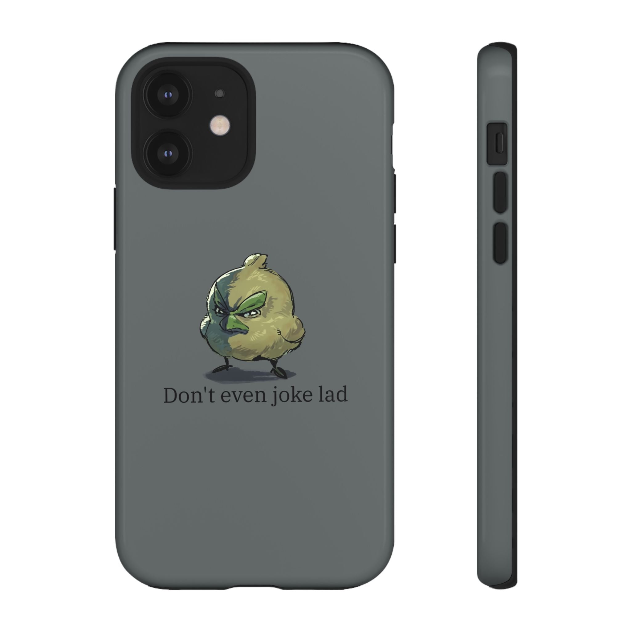 Grumpy Bird Case (Don't even joke lad)