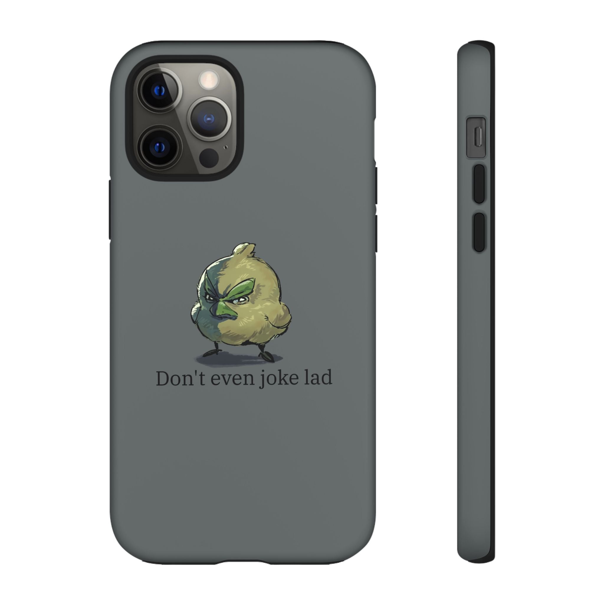 Grumpy Bird Case (Don't even joke lad)