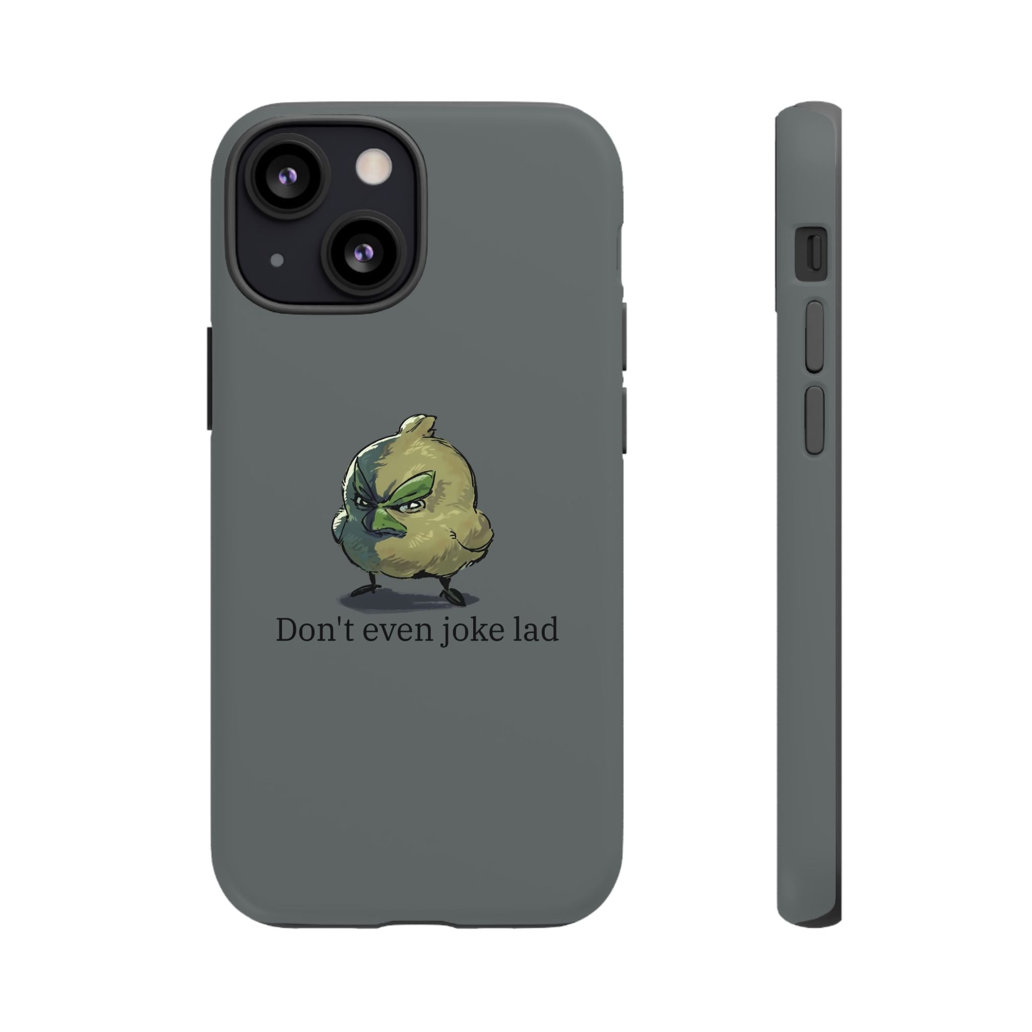 Grumpy Bird Case (Don't even joke lad)