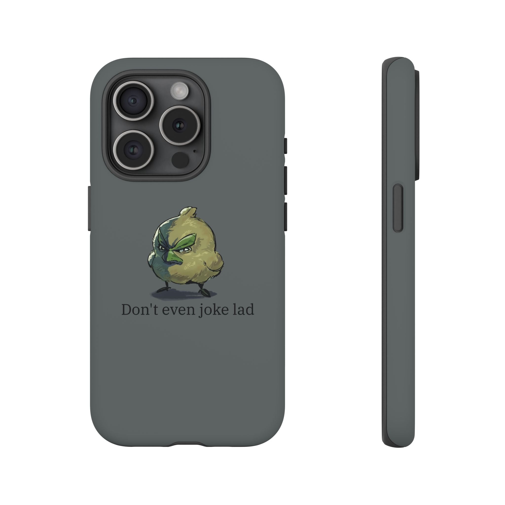 Grumpy Bird Case (Don't even joke lad)