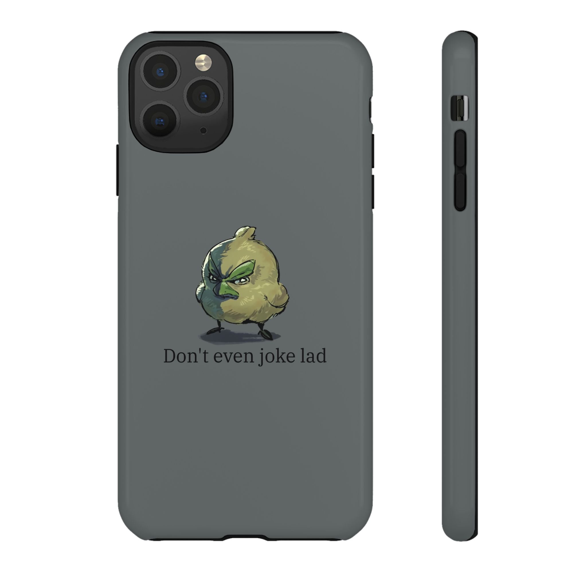 Grumpy Bird Case (Don't even joke lad)