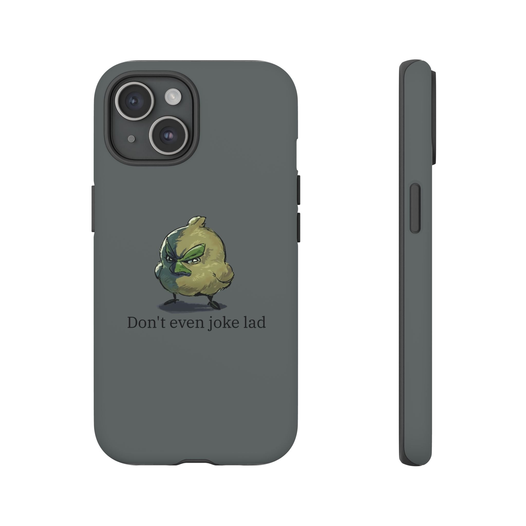 Grumpy Bird Case (Don't even joke lad)