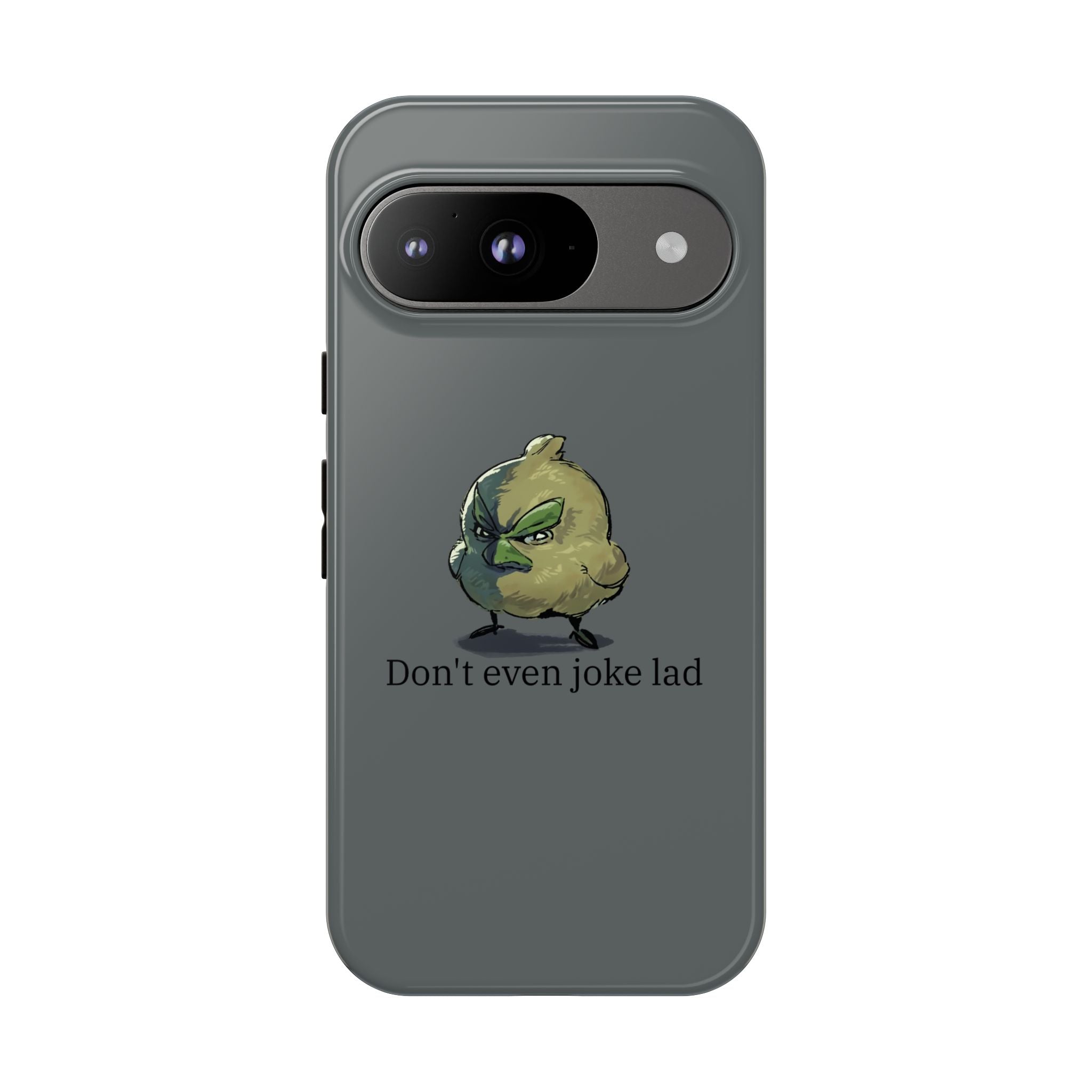 Grumpy Bird Case (Don't even joke lad)